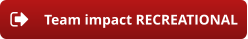 Team impact RECREATIONAL