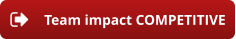 Team impact COMPETITIVE