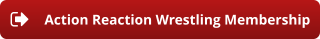 Action Reaction Wrestling Membership